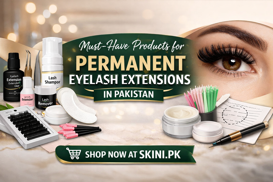 Must-Have Products for Permanent Eyelash Extensions in Pakistan